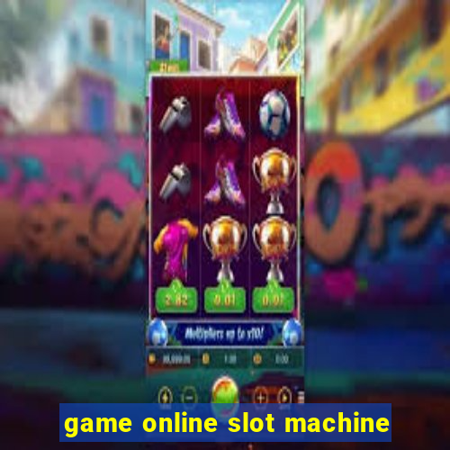 game online slot machine