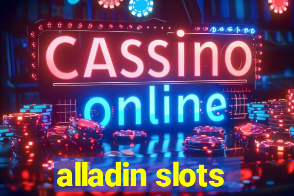 alladin slots