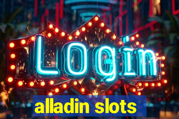 alladin slots