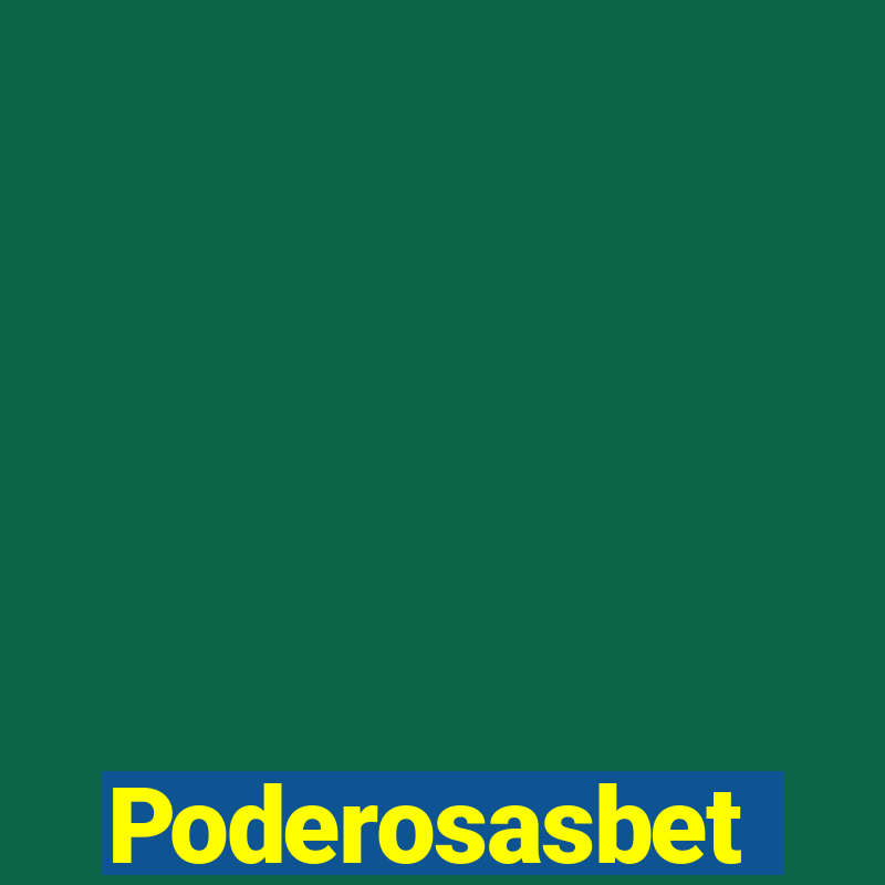 Poderosasbet