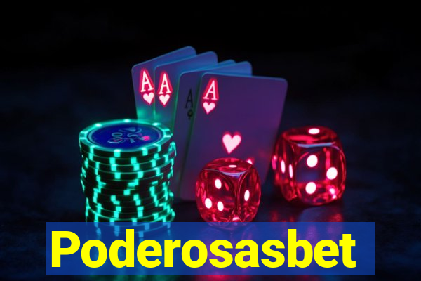 Poderosasbet