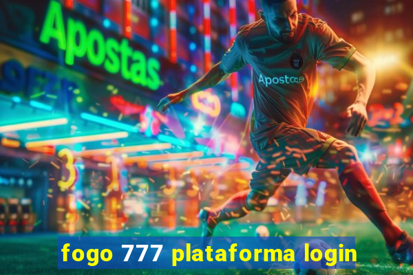 fogo 777 plataforma login