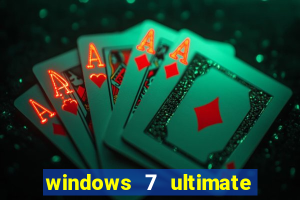 windows 7 ultimate 64 bits download