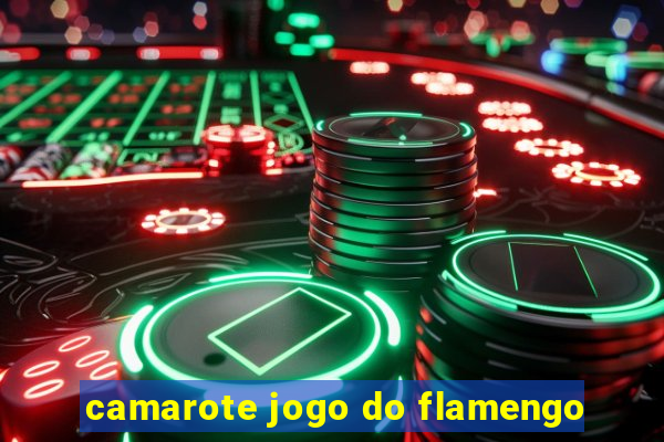 camarote jogo do flamengo