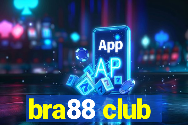 bra88 club