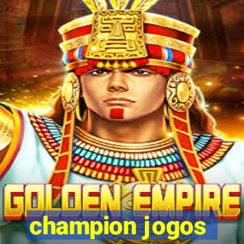 champion jogos