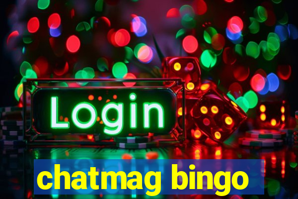 chatmag bingo