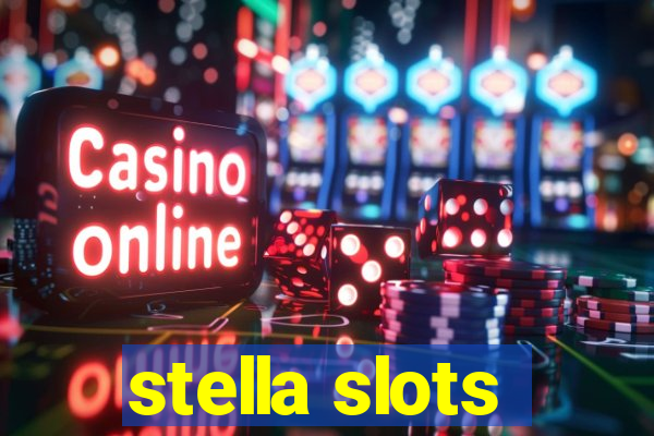 stella slots