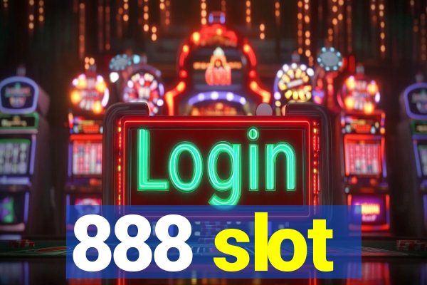 888 slot