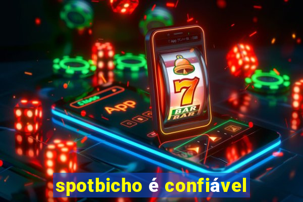 spotbicho é confiável