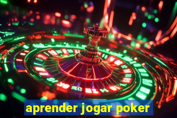 aprender jogar poker