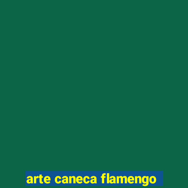 arte caneca flamengo