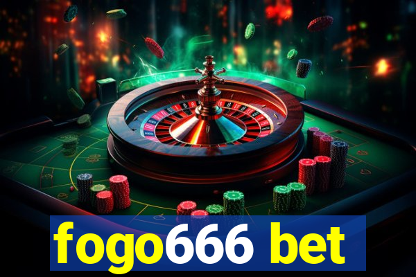 fogo666 bet