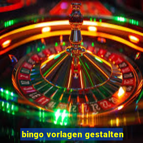 bingo vorlagen gestalten