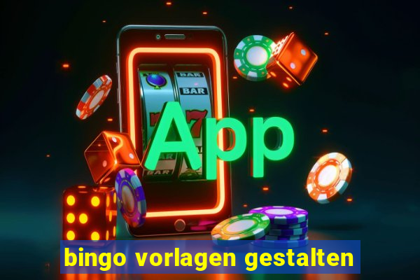 bingo vorlagen gestalten