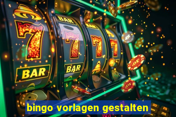 bingo vorlagen gestalten