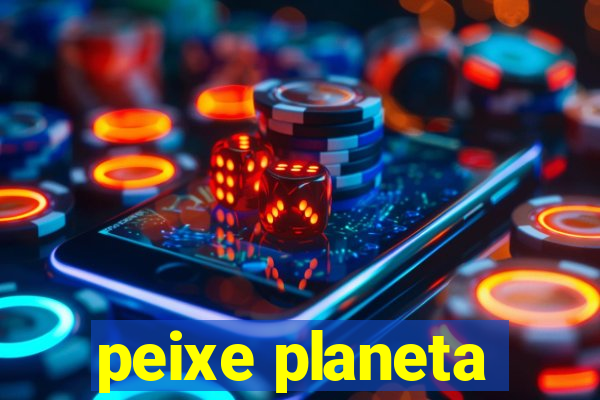 peixe planeta