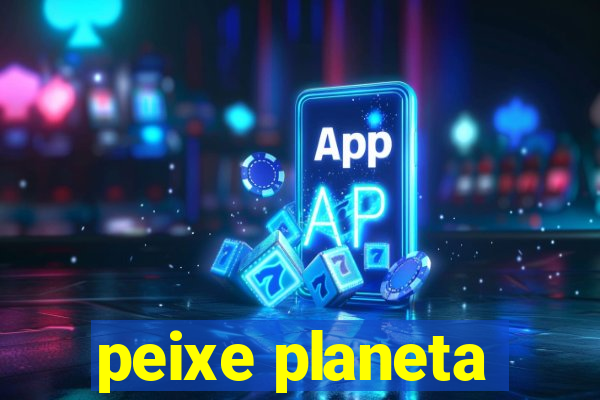 peixe planeta