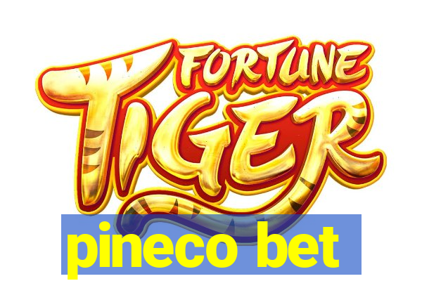 pineco bet