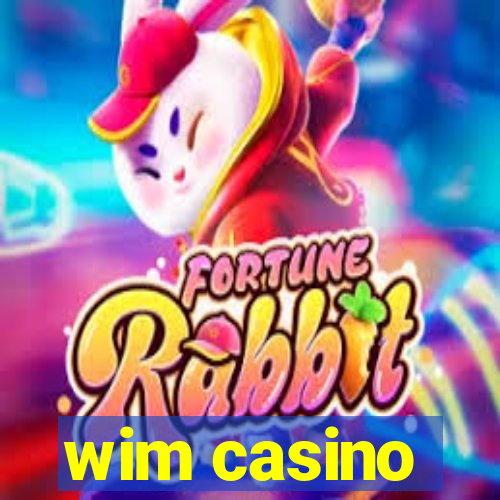 wim casino