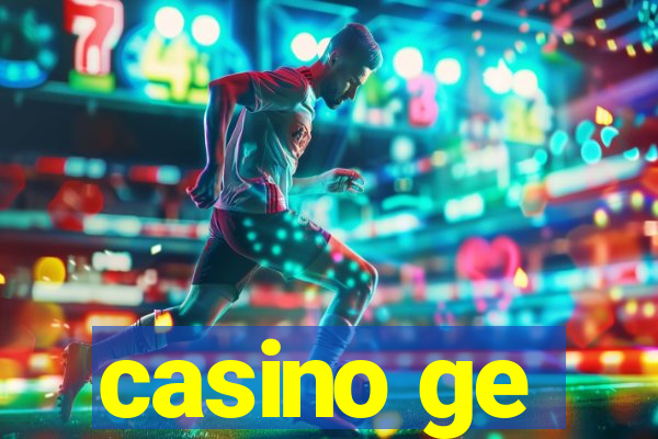 casino ge