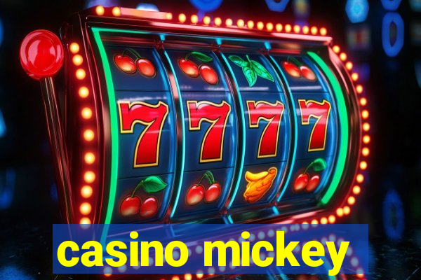 casino mickey