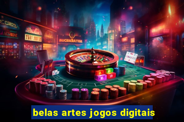 belas artes jogos digitais