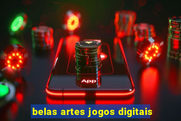 belas artes jogos digitais