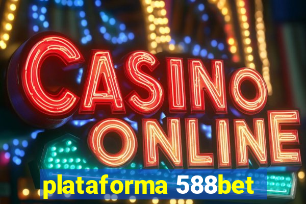 plataforma 588bet