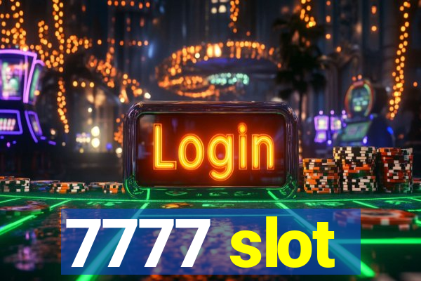 7777 slot