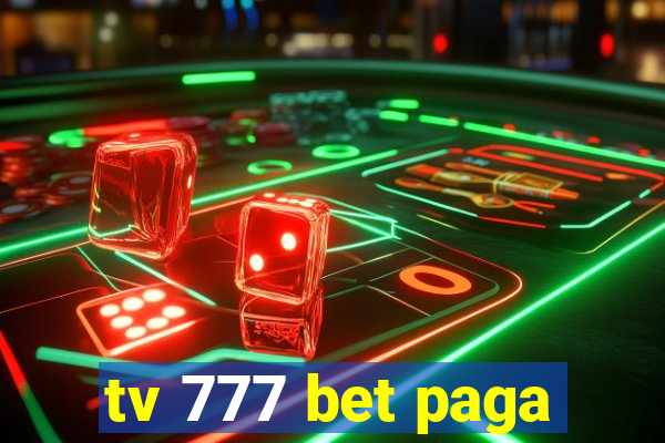 tv 777 bet paga