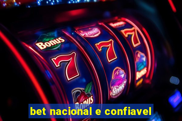 bet nacional e confiavel