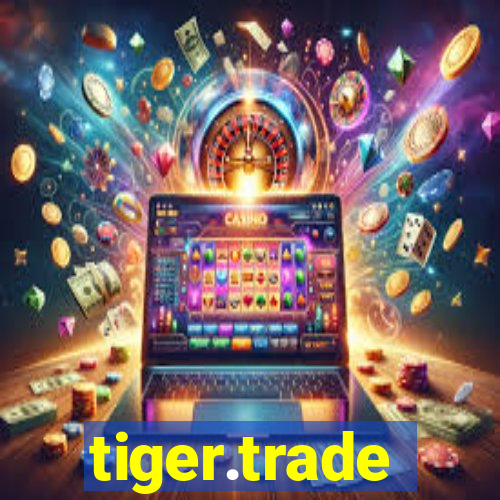 tiger.trade