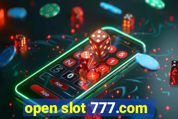 open slot 777.com