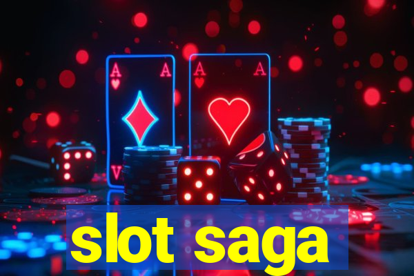 slot saga