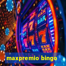 maxpremio bingo