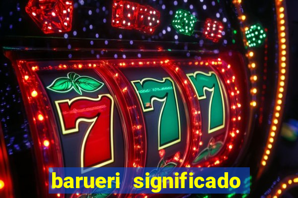 barueri significado em tupi