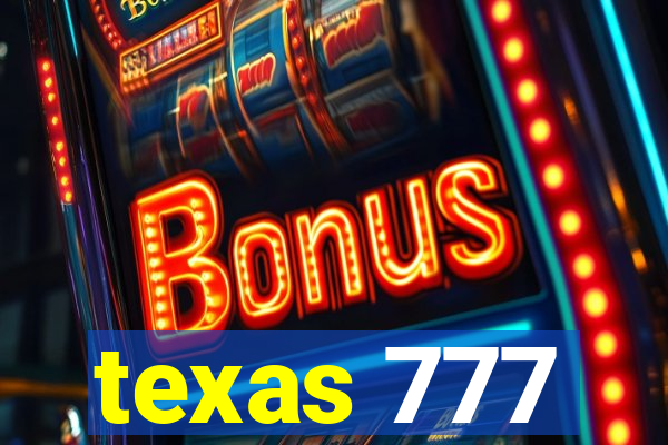 texas 777