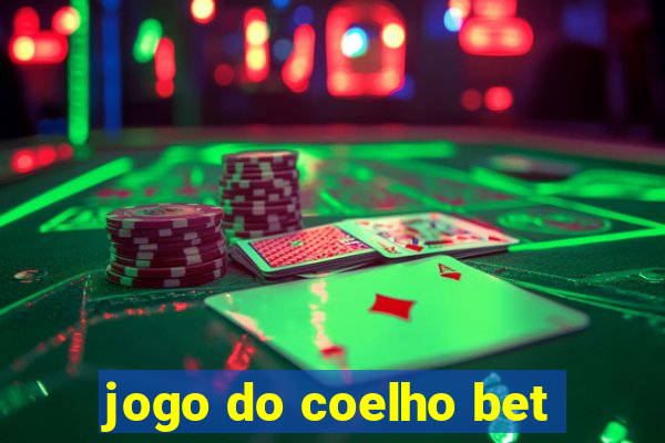 jogo do coelho bet