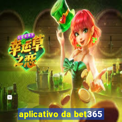 aplicativo da bet365