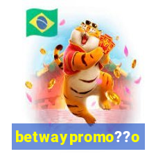 betwaypromo??o