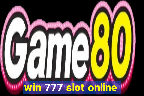 win 777 slot online