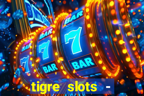 tigre slots - sortudo apk