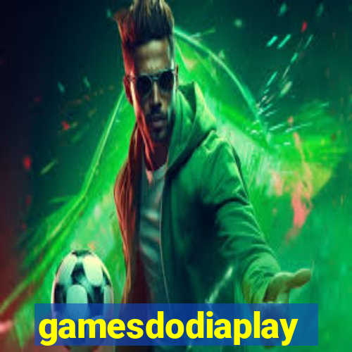 gamesdodiaplay