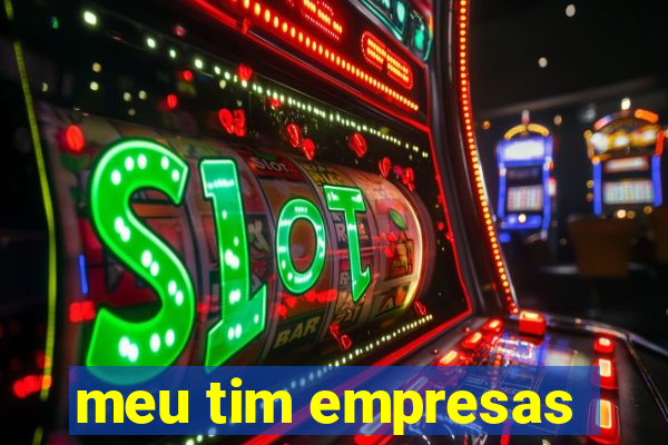 meu tim empresas