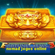 nomad jogos online