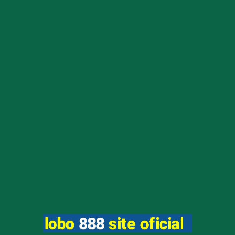 lobo 888 site oficial