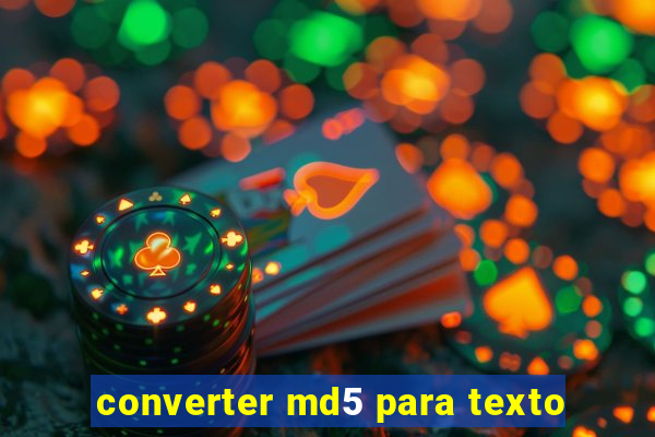 converter md5 para texto