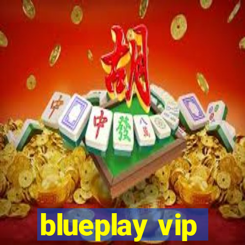 blueplay vip