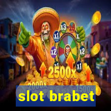 slot brabet